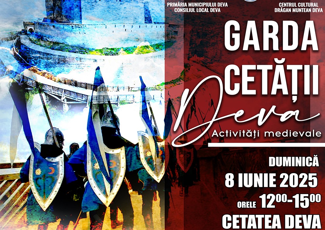 Sub flamura istoriei: Garda Cetății revine la Deva!
