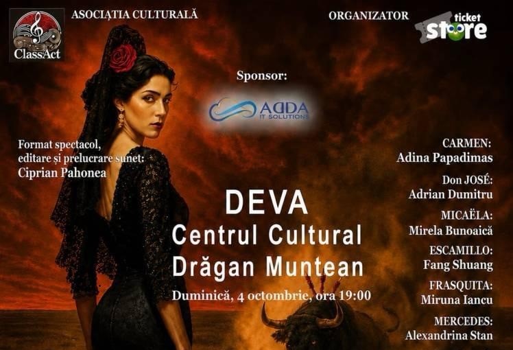 „Carmen – Eterna”, la Deva: o poveste nemuritoare despre iubire, pasiune și libertatea de a alege