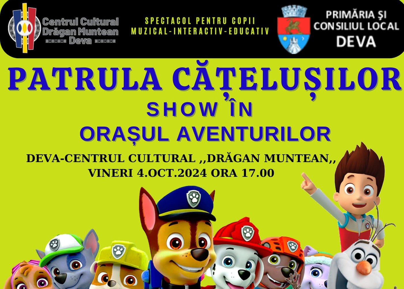 ,,Patrula Cățelușilor în Orașul Aventurilor” – O aventură de neuitat!