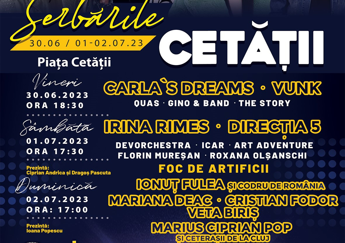 Serbările Cetății Deva 2023 – trei zile de spectacol și distracție!