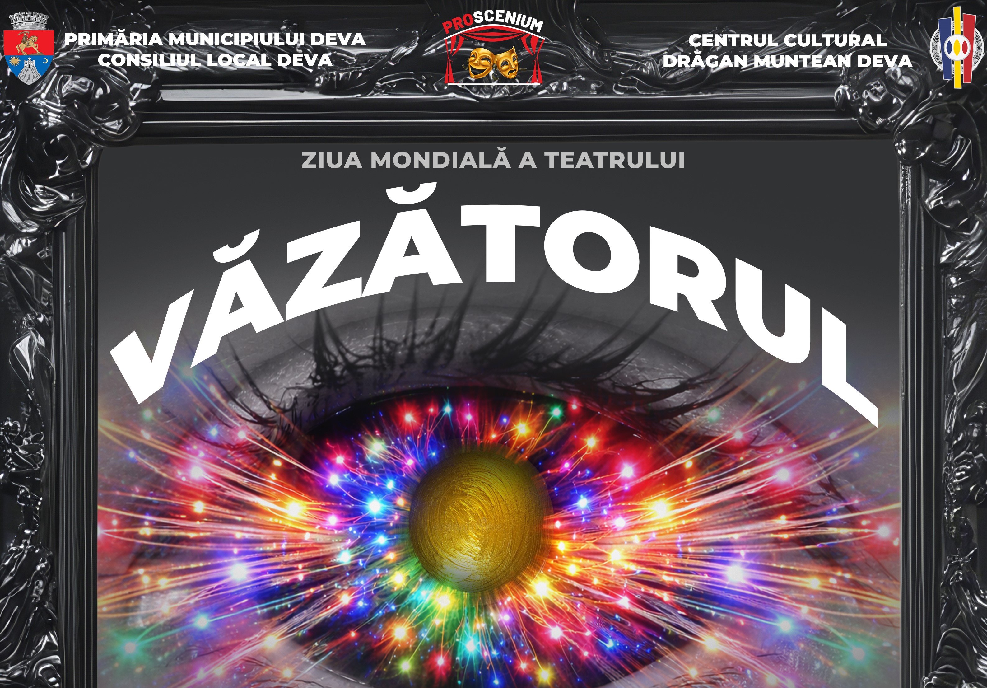 Ziua Mondială a Teatrului celebrată de Trupa Proscenium a Centrului Cultural „Drăgan Muntean” Deva