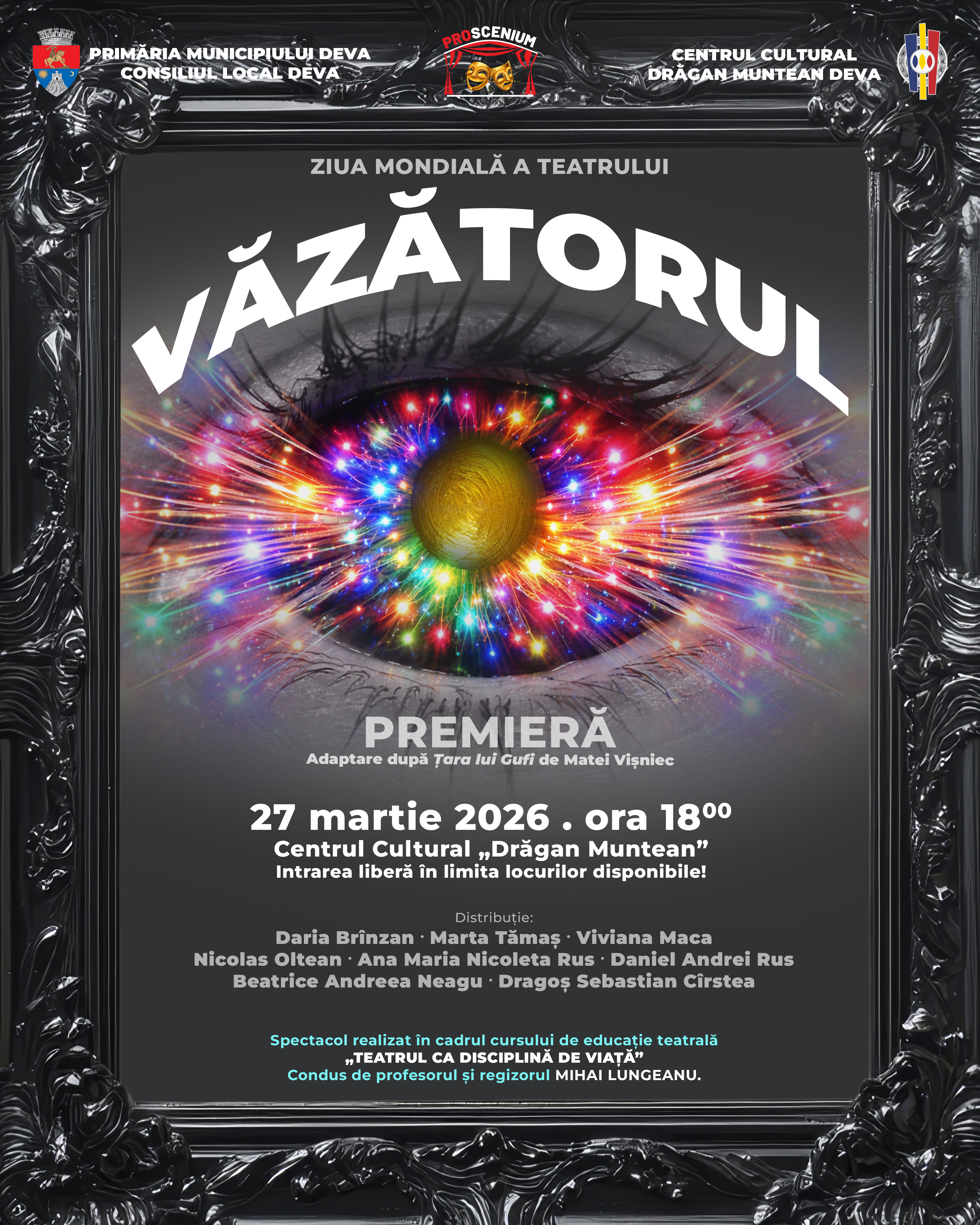 Ziua Mondială a Teatrului celebrată de Trupa Proscenium a Centrului Cultural „Drăgan Muntean” Deva