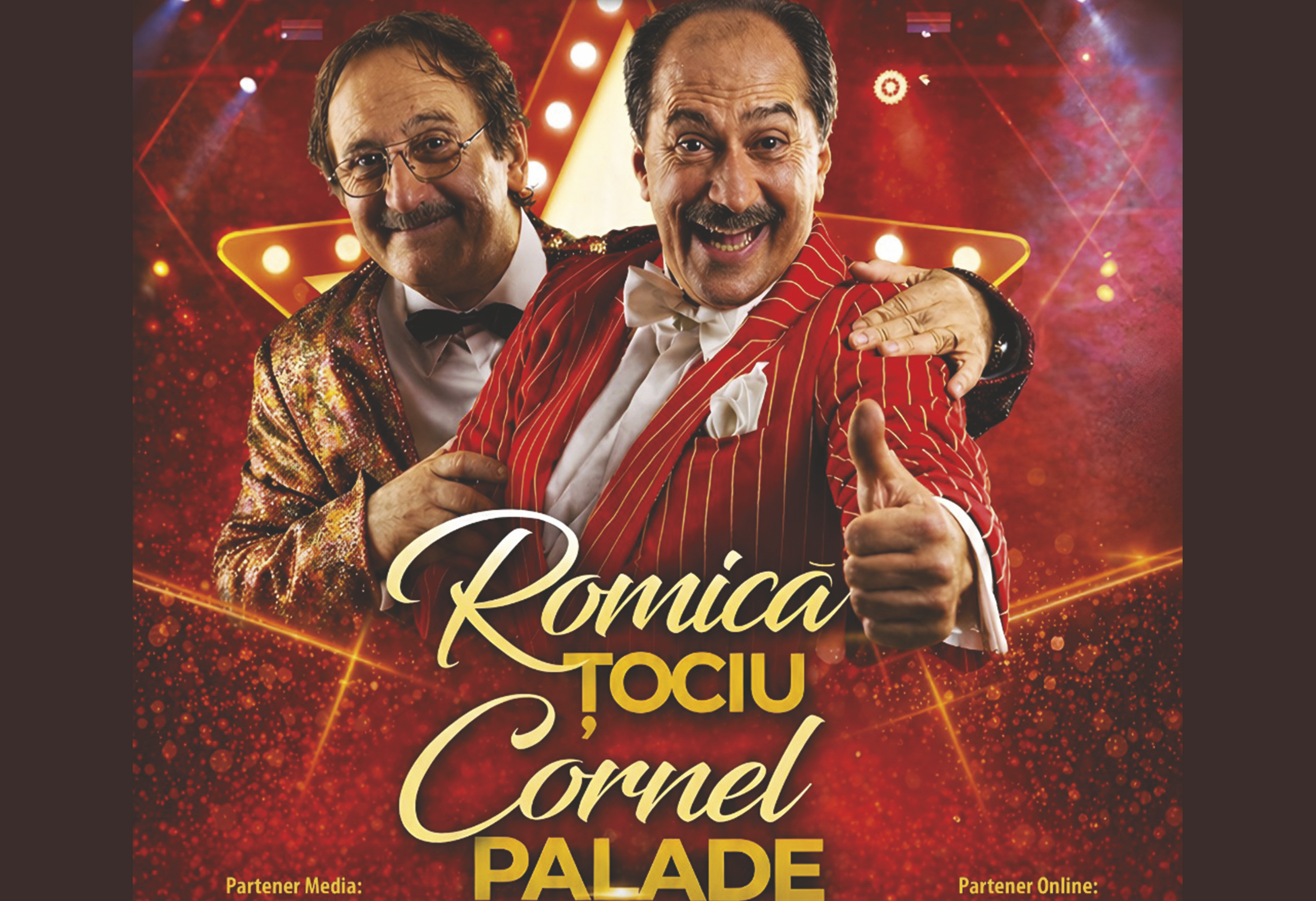„COMEDIE LA MAXIM!” – Romică Țociu și Cornel Palade ajung la Deva