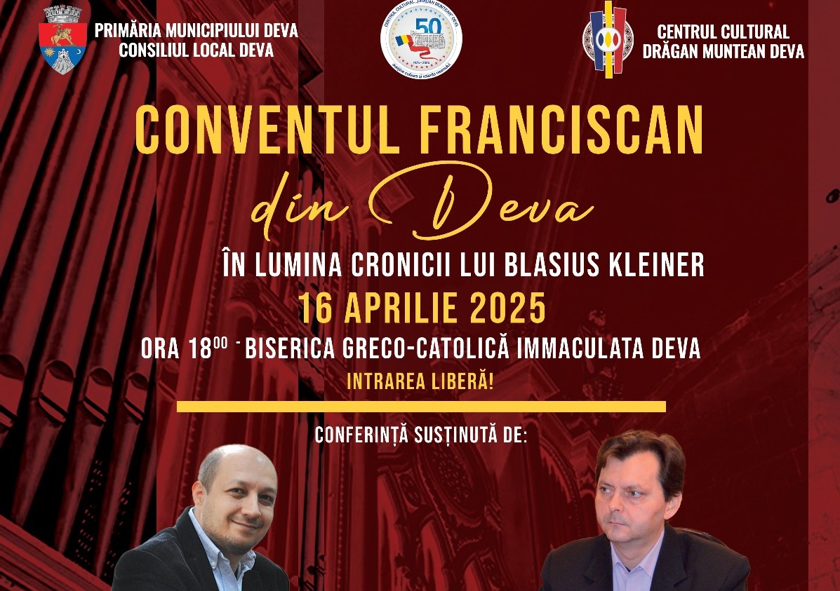 Conventul Franciscan din Deva – O privire istorică prin Cronica lui Blasius Kleiner