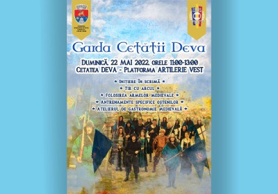 Istoria și legendele Cetății Deva, reînviate, de Garda Cetății