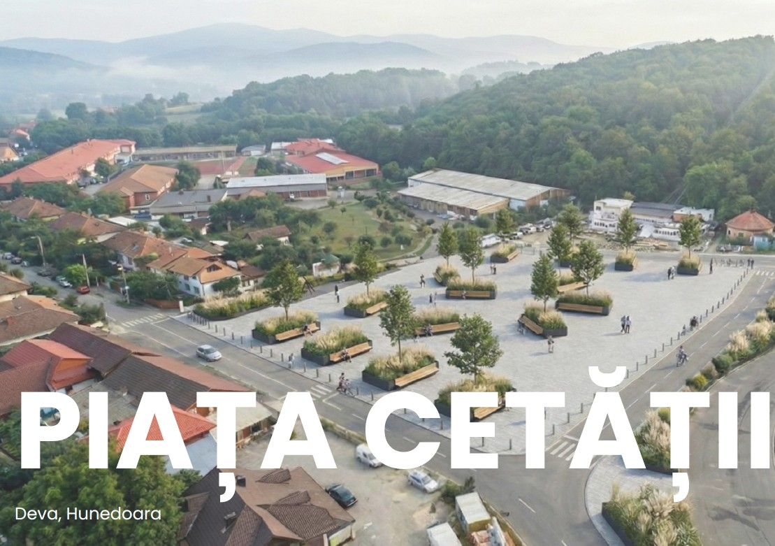 Primăria Municipiului Deva anunță modernizarea Pieței Cetății – un spațiu urban reconectat cu inima orașului