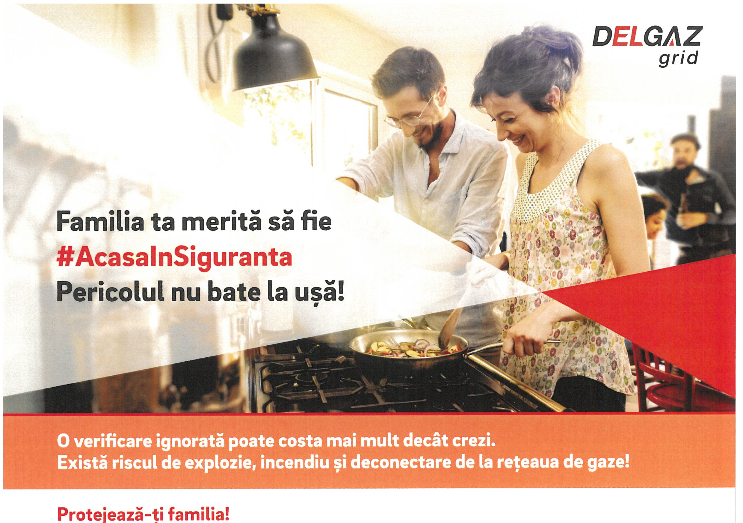 DELGAZ GRID- Campania “Familia ta merită să fie #AcasaInSiguranta”