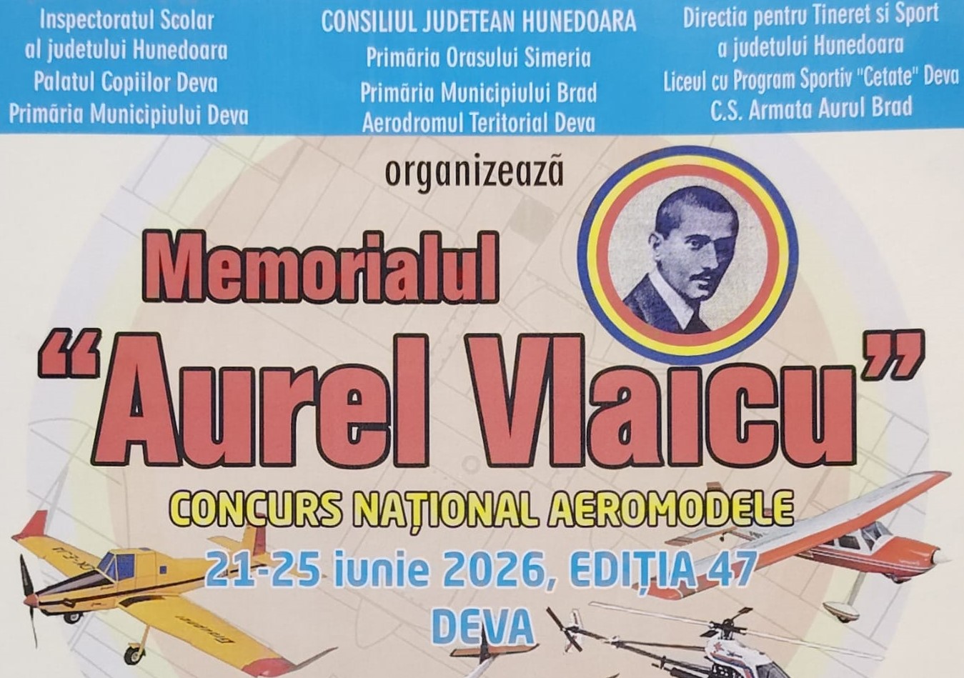 „MEMORIALUL AUREL VLAICU – 2026” – COMPETIȚIE NAȚIONALĂ DE AEROMODELE LA DEVA ȘI SIMERIA