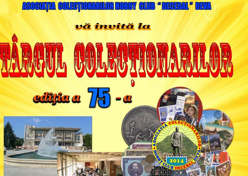 75 de ediții de pasiune și istorie: Târgul Colecționarilor revine la Deva