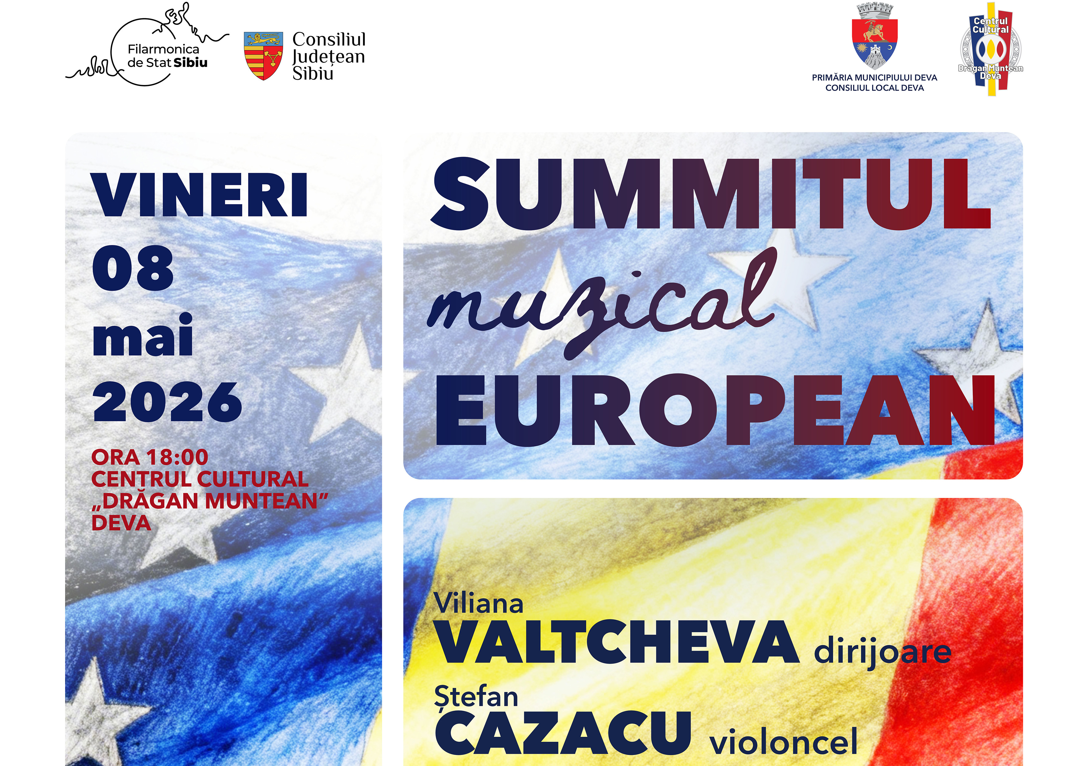„Summitul Muzical European” la Deva: Un concert de excepție dedicat Zilei Europei