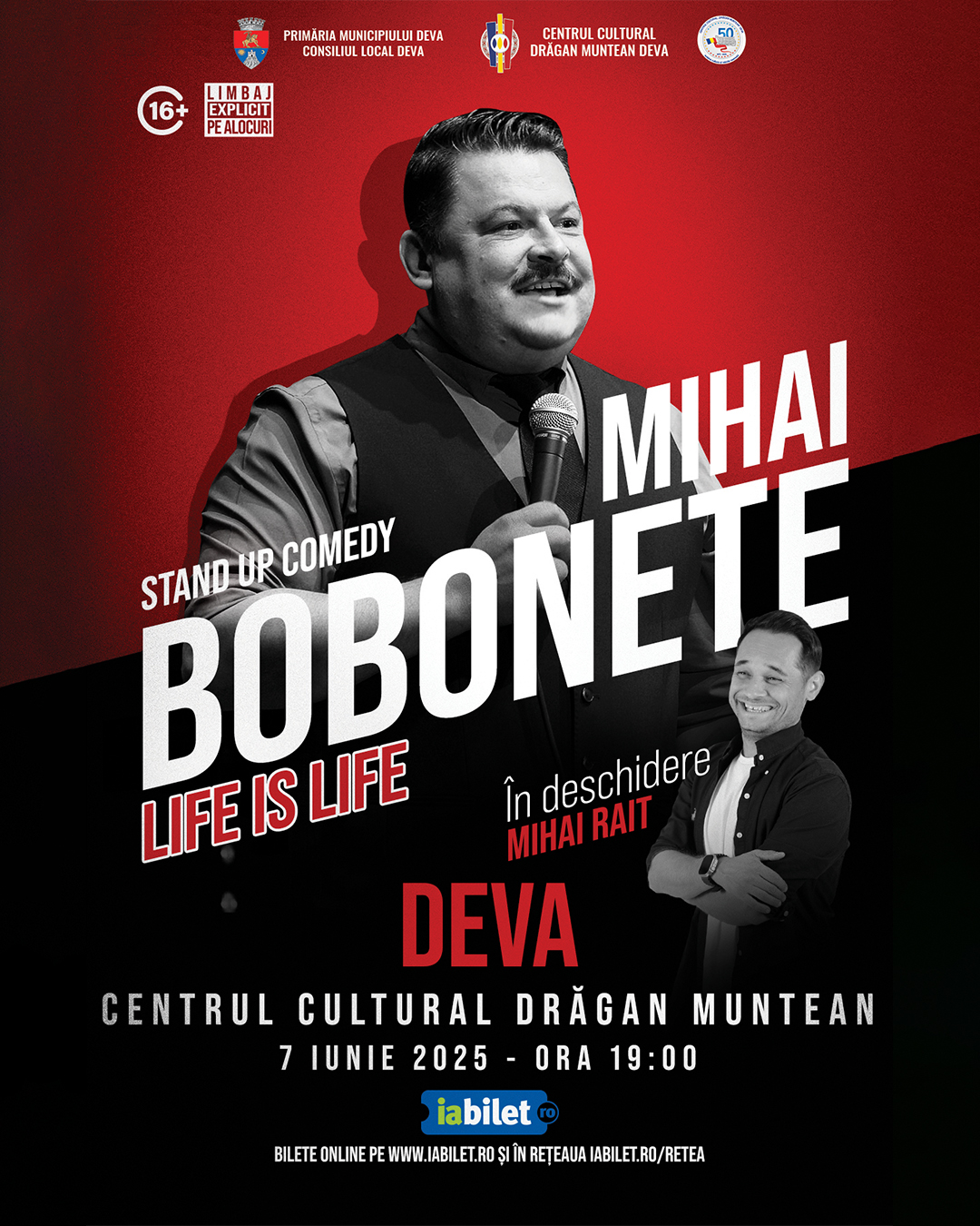 ,,Life is Life” – Umor autentic cu Bobonete și Rait la Deva!