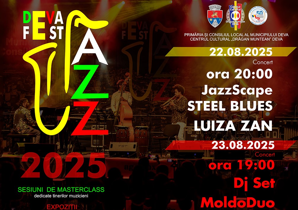 🎷 Deva pulsează în ritm de jazz în luna august 2025!