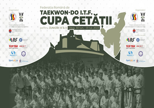 Cupa Cetăţii Deva la Taekwon-do ITF– 1 iulie 2023!