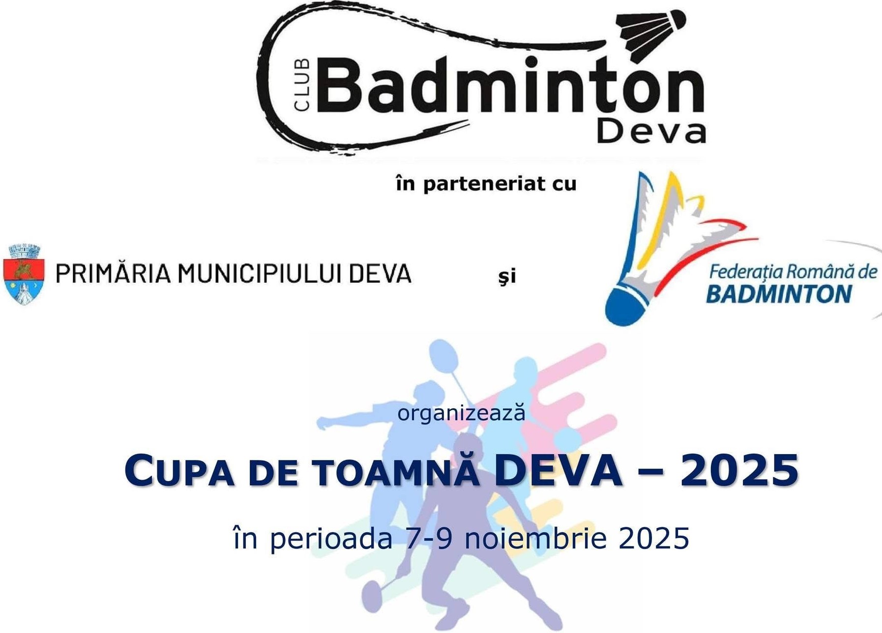 🏸 Primăria Municipiului Deva susține performanța sportivă - Cupa de Toamnă la Badminton 2025 