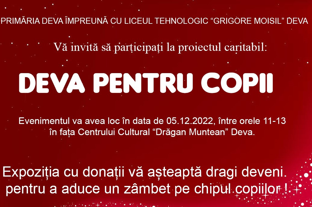 Devenii sunt invitați la evenimentul caritabil ,,Deva pentru copii”