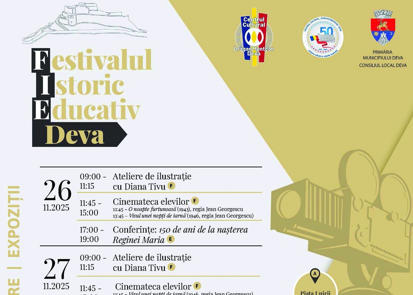 „Să FIE Deva!” – Prima ediție a Festivalului Istoric Educativ (FIE) Deva