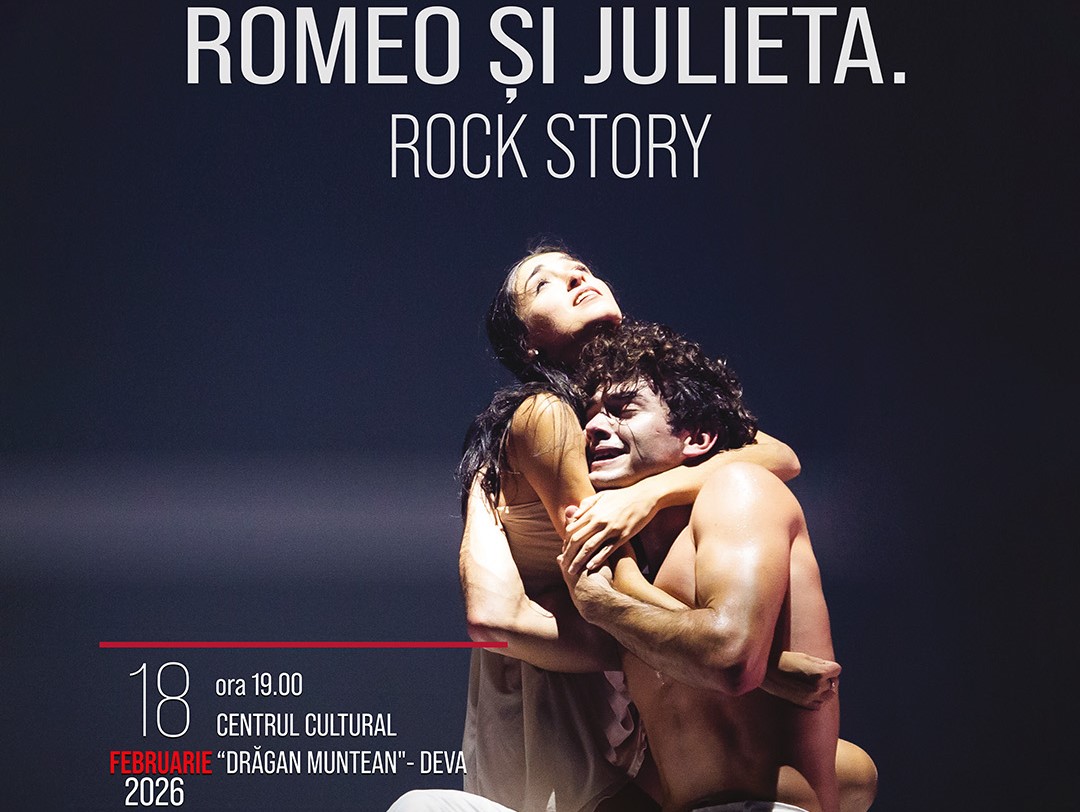 „Romeo și Julieta” în ritm de rock: un spectacol-eveniment al Teatrului de Balet Sibiu, pe scena din Deva