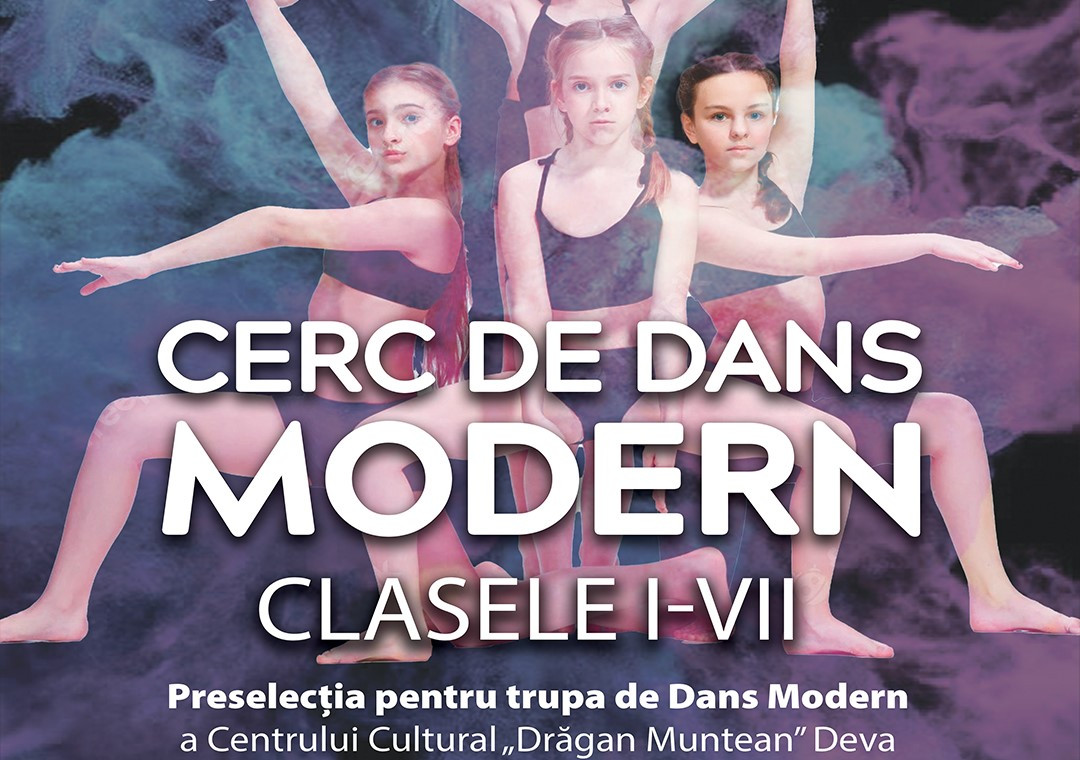 Preselecţie pentru Cercul de Dans Modern al Centrului Cultural ,,Drăgan Muntean”din Deva