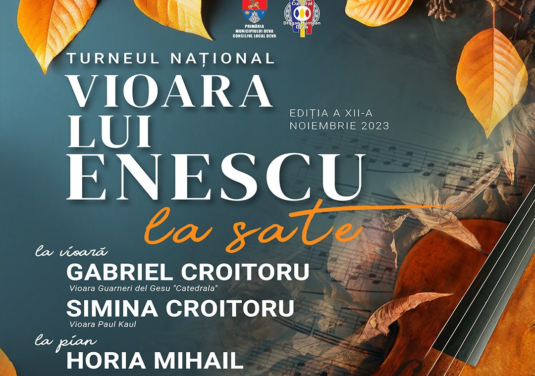 Turneul Național „Vioara lui Enescu 2023”, ediția a XII-a, la Deva