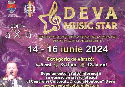 Încep înscrierile la Festivalul Concurs Național de Muzică Pop pentru Copii și Adolescenți „DEVA MUSIC STAR”!