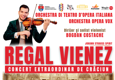 ORCHESTRA DI TEATRO D’OPERA ITALIANA și ORCHESTRA OPEREI VOX, ÎNTR-UN REGAL MUZICAL LA DEVA!
