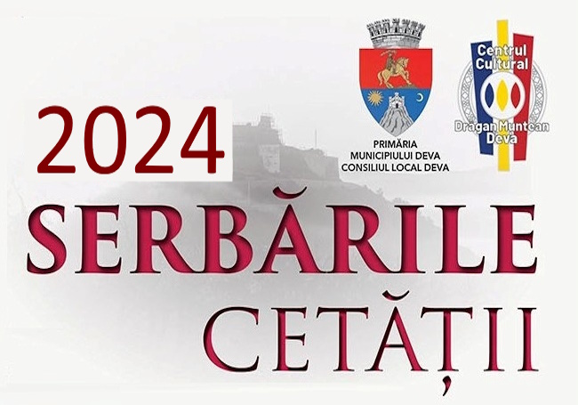 „Serbările Cetății” – trei zile de sărbătoare pentru deveni!